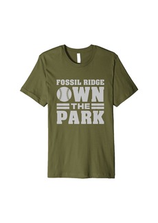 Fossil Ridge High School Own the Park Premium T-Shirt