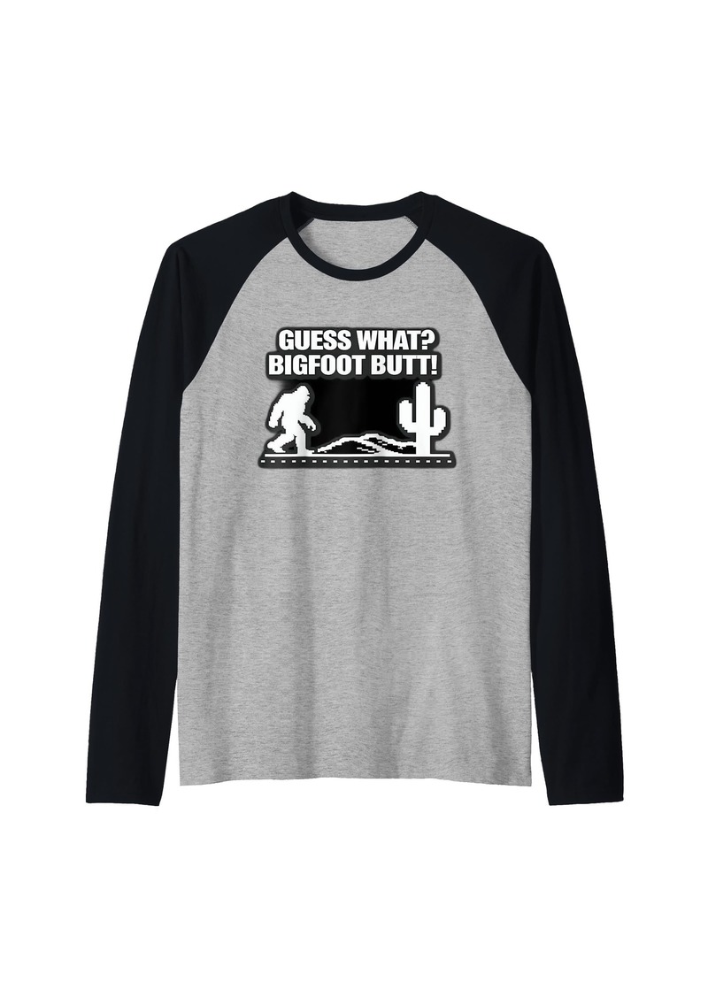 Guess What Bigfoot Butt Funny Sasquatch Raglan Baseball Tee