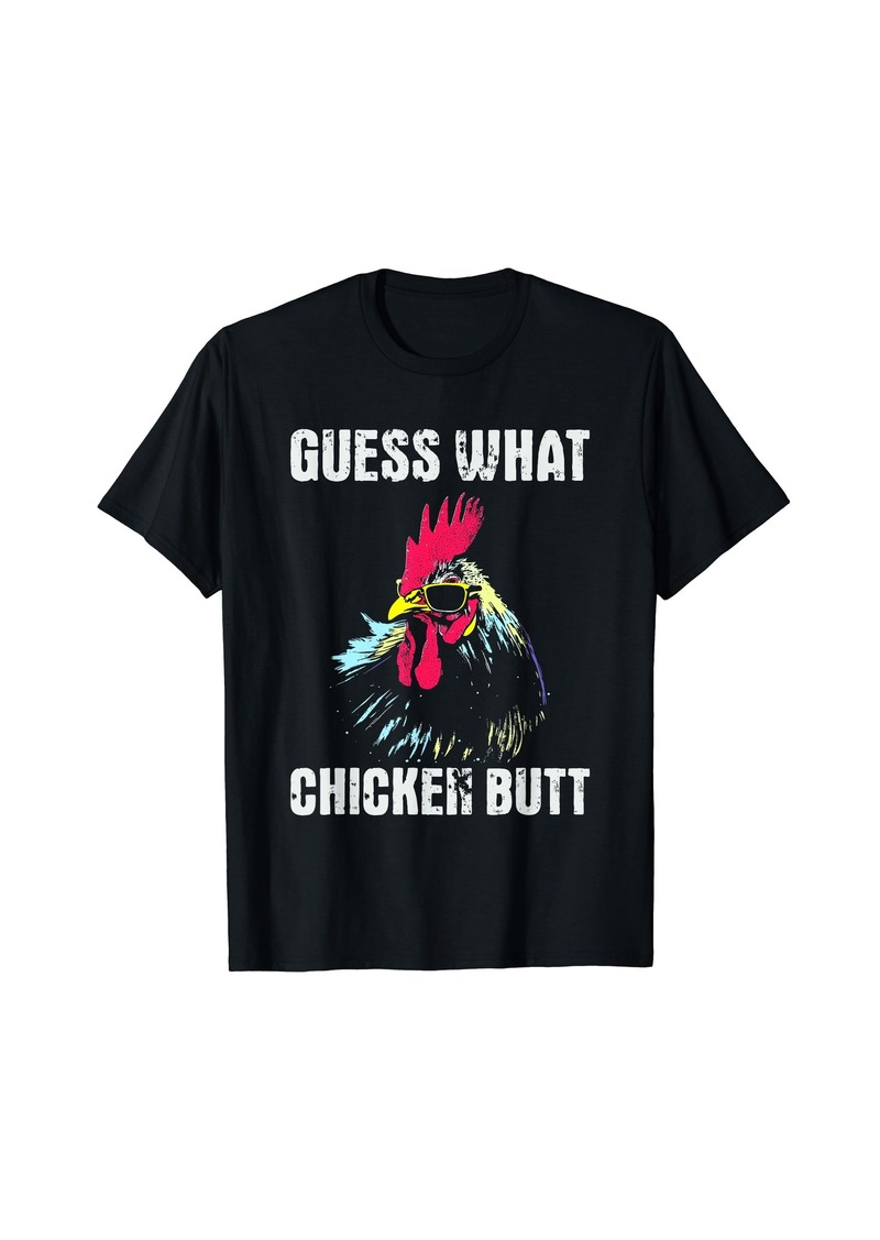 Guess What Chicken Butt - Funny Vintage Meme Dad Joke T-Shirt