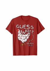 Guess What? Chicken Butt Vintage T Shirt T-Shirt