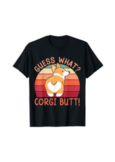 Guess What Corgi Butt Funny Corgi Dog Pun T-Shirt