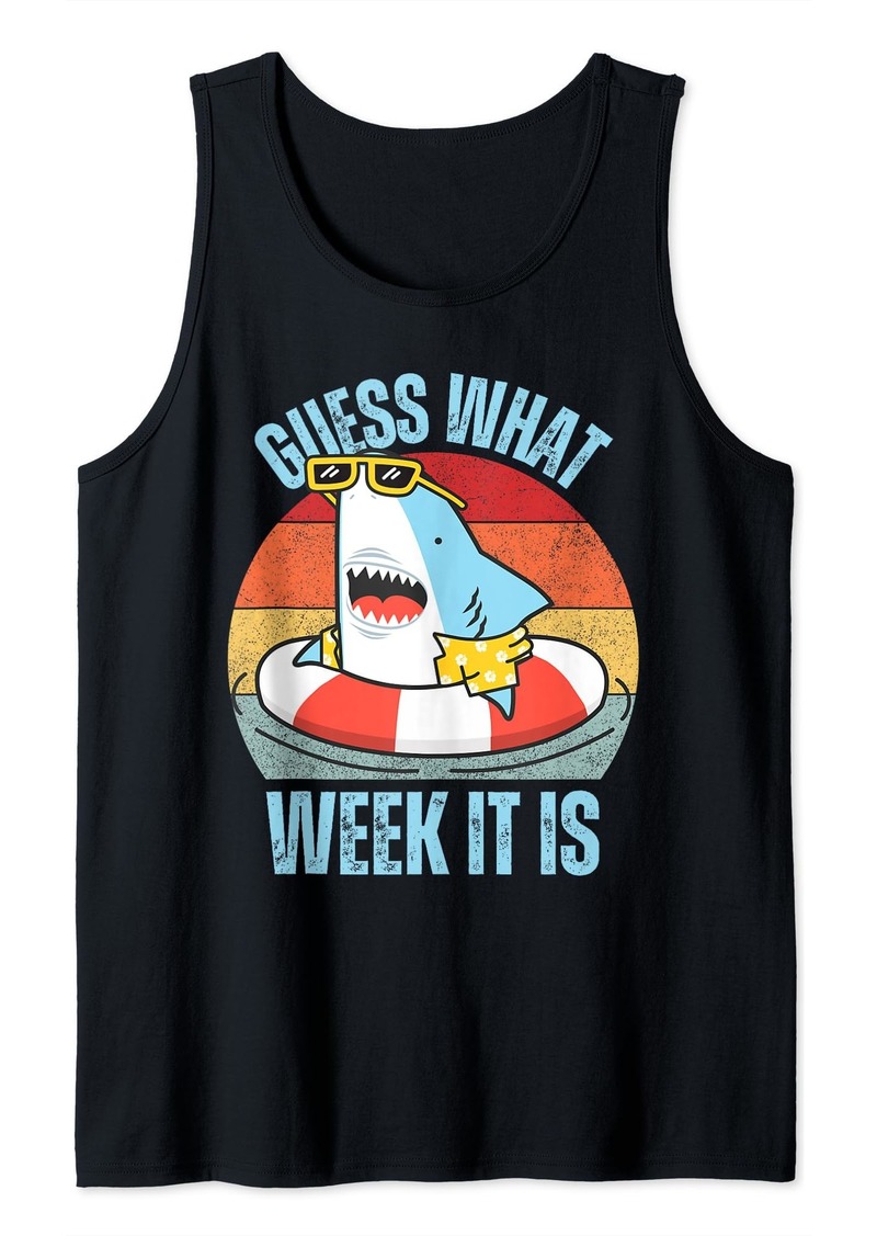 Guess What Week It Is Funny Shark Cool Mens Womens & Kids Tank Top