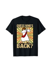 Guess Who's Back Back Again Jesus Christian T-Shirt