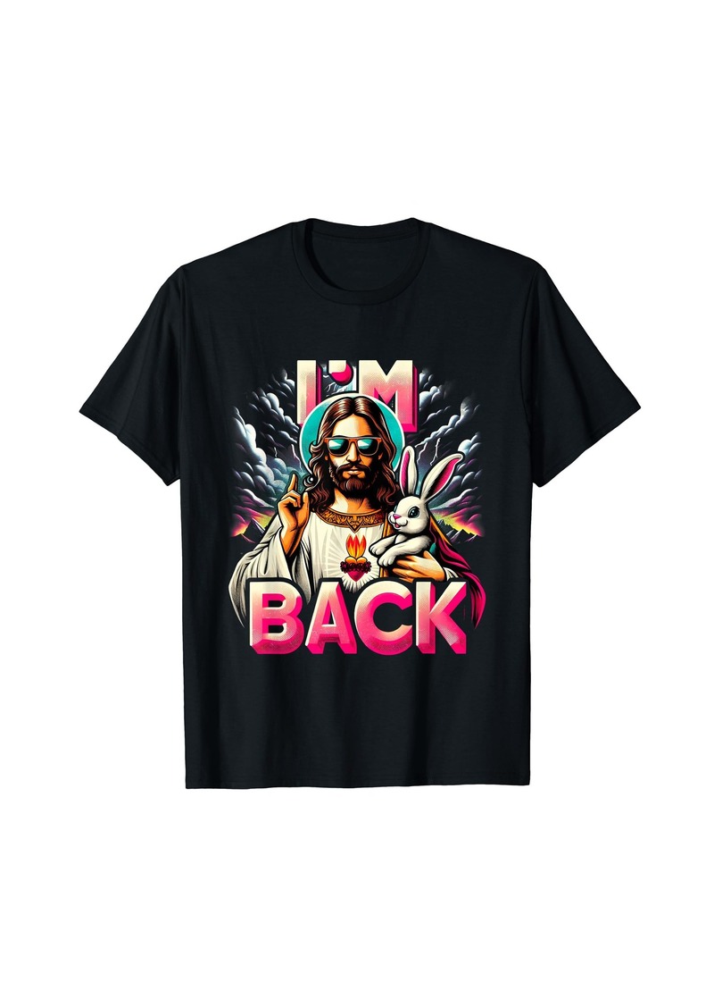 Guess Who's Back Bunny Jesus Christian Happy Easter Day T-Shirt