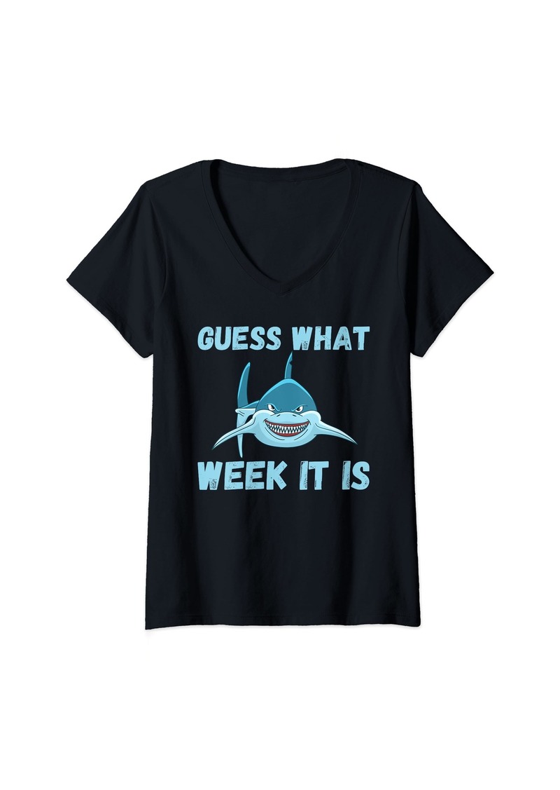 Womens Guess What Week It Is Funny Ocean Shark Party Beach V-Neck T-Shirt