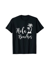 HALO Hola Beaches T-Shirt