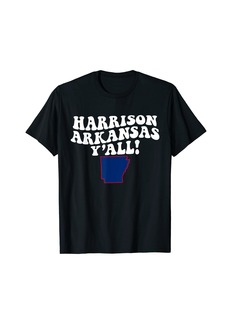 Harrison Arkansas Y'all AR Southern Accent Vacation T-Shirt