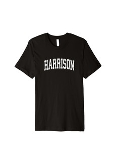 Mens Harrison Pennsylvania PA Vintage Athletic Sports Design Premium T-Shirt