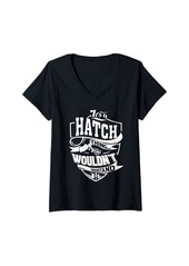 Womens It's a HATCH Thing Gifts V-Neck T-Shirt