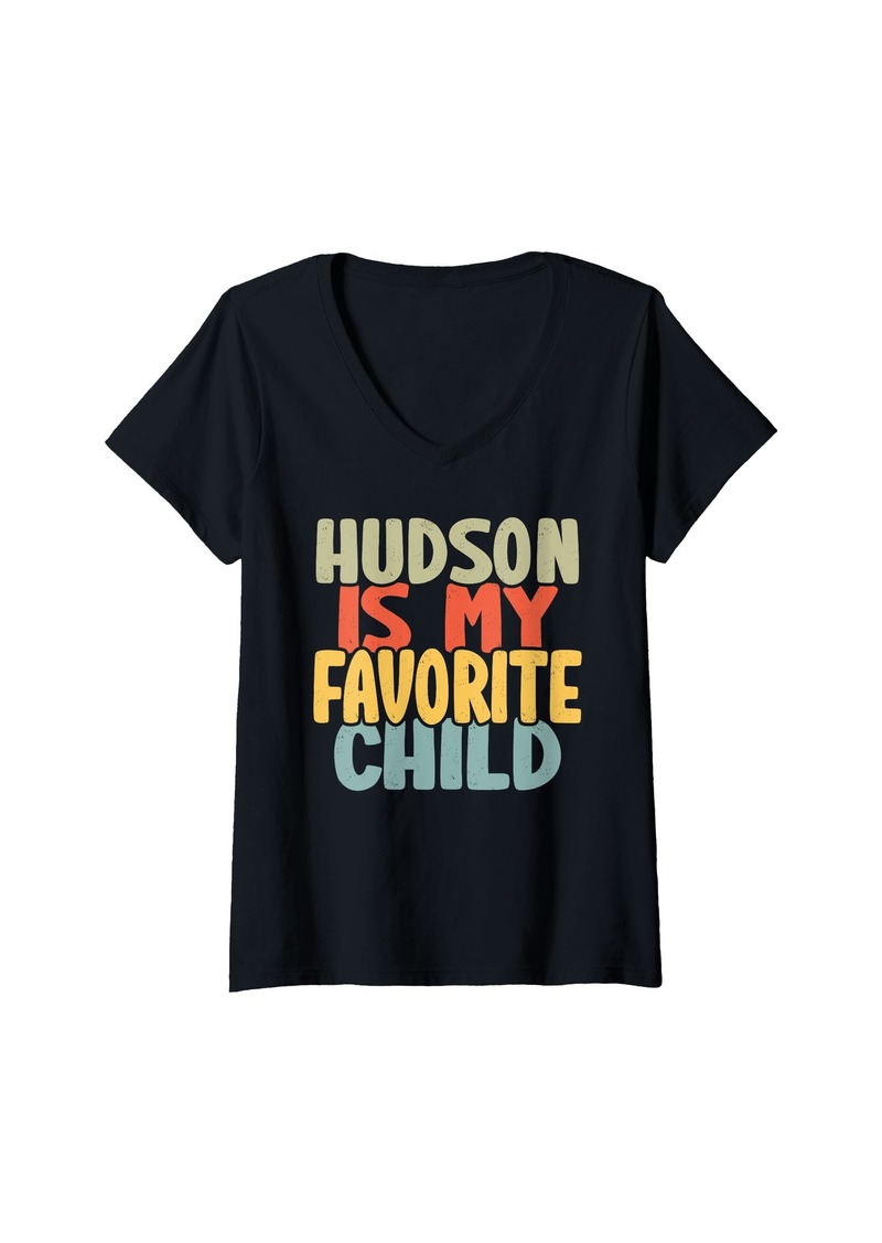 Hudson Jeans Womens Hudson Is My Favorite Child Funny Shirt From Hudson V-Neck T-Shirt