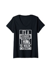 Hudson Jeans Womens Its A Hudson Thing You Wouldnt Understand V-Neck T-Shirt