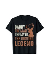 Hunter Dad The Man The Myth The Hunting Legend Father's Day Daddy T-Shirt