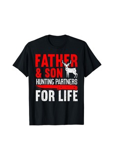 Hunter Father Son Hunting Partners for Life Funny Hunting T-Shirt