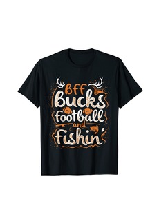 Hunter Funny Hunting Bff Deer Bucks Football And Fishing Shirt
