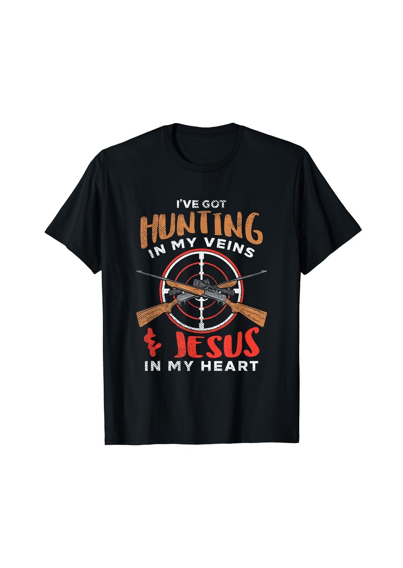 Hunter Funny I've got huntin in my veins and Jesus in my heart T-Shirt