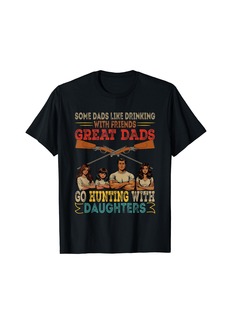 Hunter Great Dads Go Hunting With Daughters Three Cute Daughters T-Shirt