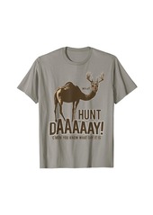 Hunter Hunt Day Camel Buck Deer Funny Hunting Humpday Shirt