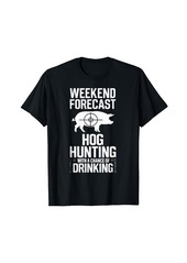 Hunter Pig Hog Hunting Funny Weekend Beer Boar T-Shirt