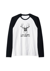 Hunter I Like Big Bucks and I Cannot Lie Funny Deer Hunting Shirt Raglan Baseball Tee