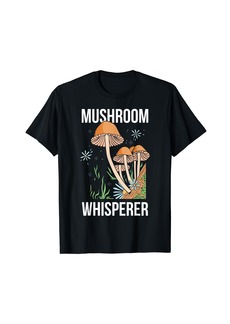 Hunter Mushroom Whisperer Picker Collecting Collect Picking T-Shirt