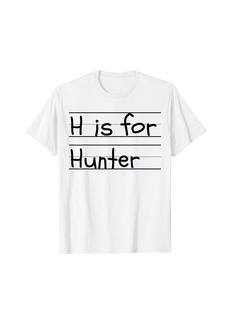 Personalized H is for Hunter Name Student Kindergarten T-Shirt
