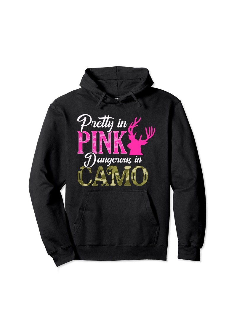 Pretty in Pink Dangerous in Camo Hunter Girl Hoodie