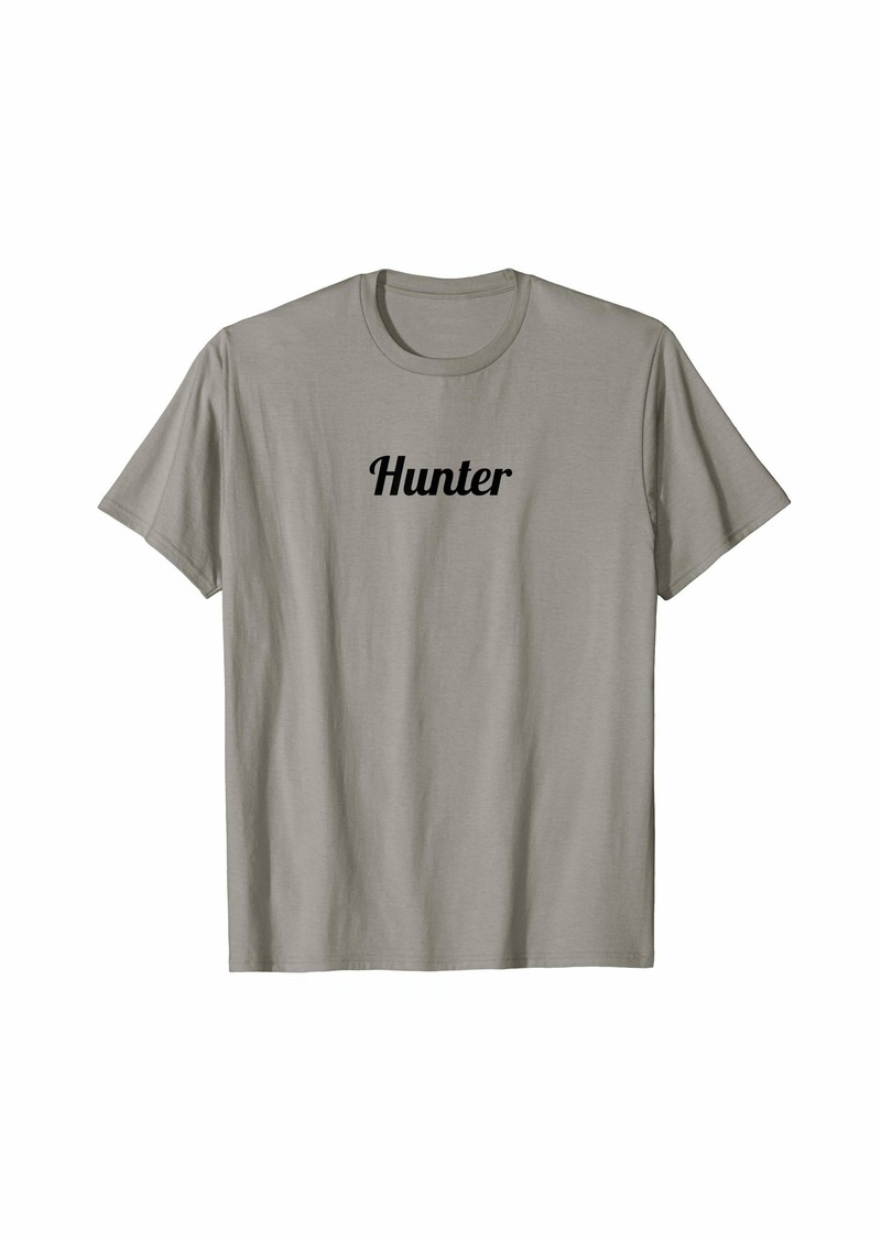 Top That Says the Name HUNTER | Cute Adults Kids - Graphic T-Shirt