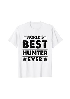 World's Best Hunter Ever T-Shirt