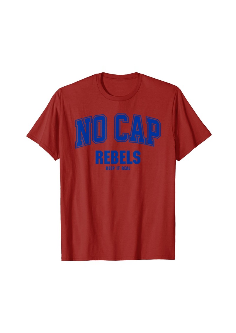 Hurley Rebels NO CAP Keepin' It Real T-Shirt