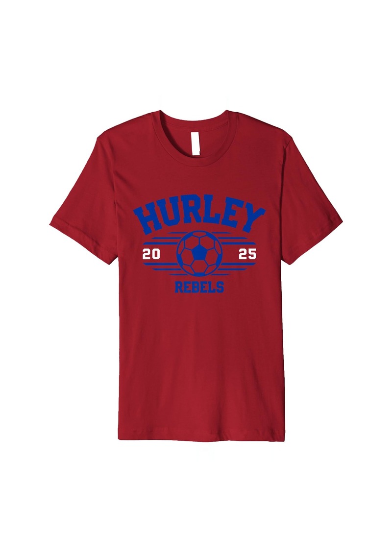 Hurley Rebels Soccer Ball 2025 Premium T-Shirt