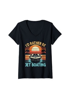 Womens I'd Rather Be Jet Boating Jetboat Jet Boating Captain V-Neck T-Shirt