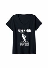 Womens Jet ski funny shirt - Weekend Forecast Men Women T-shirt V-Neck T-Shirt