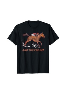 Jockey Horse Racing And They're Off Horses Racer Race T-Shirt