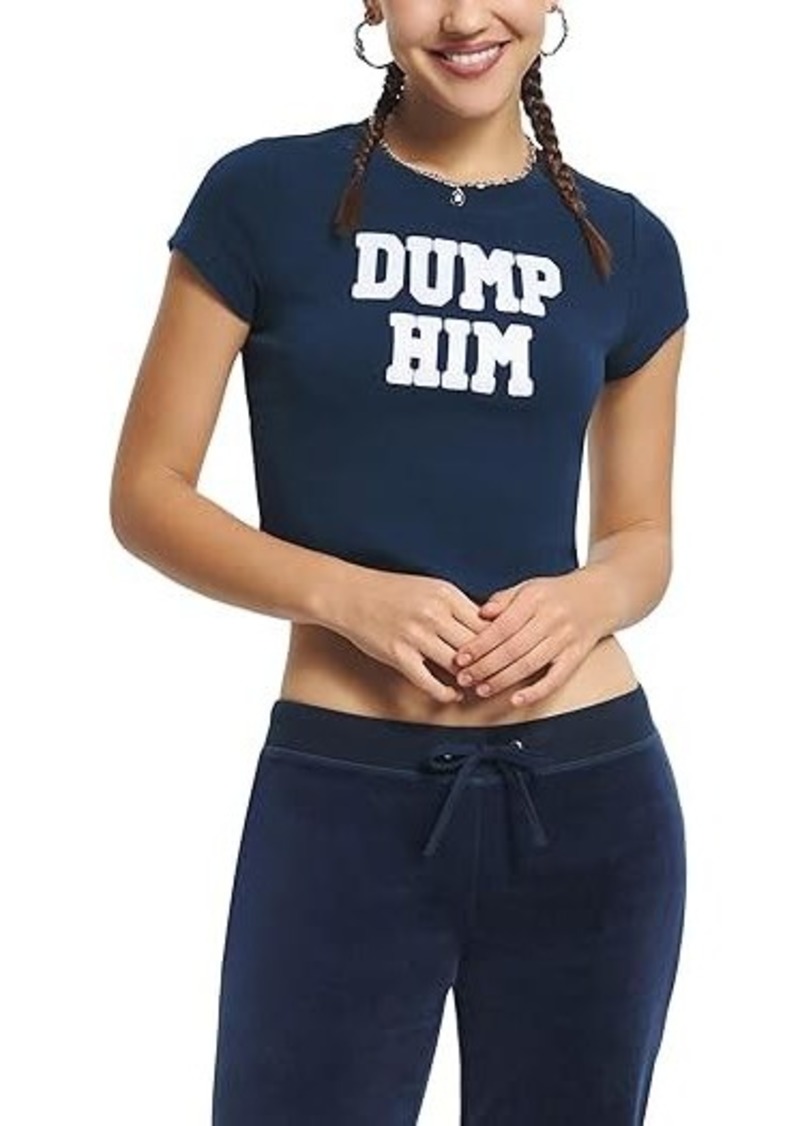 Juicy Couture Dump Him Graphic Baby Tee