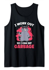 Junk Food I Work Out So I Can Eat Garbage Tank Top