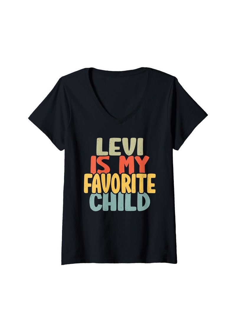 Levi's Womens Levi Is My Favorite Child Funny Shirt From Levi To Parents V-Neck T-Shirt