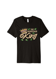 Lotto Mens The Scratcher King Lottery and Scratch Ticket Lover Premium T-Shirt