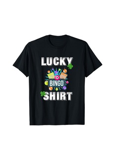 Lucky Brand Lucky Bingo Gambling Fun Bingo Lover T-Shirt Dk T-Shirt