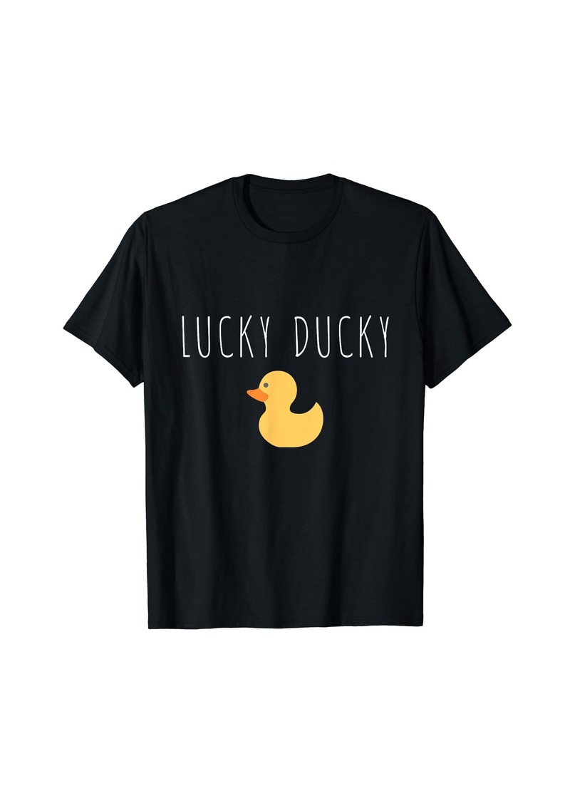 Lucky Brand Lucky Ducky T-Shirt Funny Quote Gift Kid Love Women Cute
