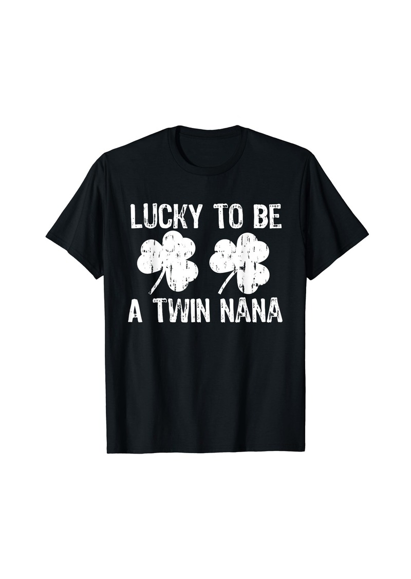 Lucky Brand Lucky To Be A Twin Nana St Patrick's Day T-Shirt