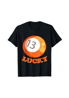 Lucky Brand My Lucky Number 13 Tee Cool Lucky Thirteen Gift Shirt