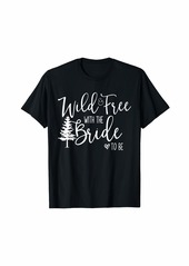 MAC Wild and Free with the Bride T-shirt T-Shirt