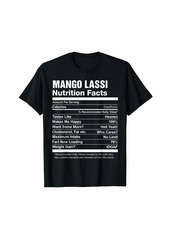 Mango Lassi Nutrition Facts Funny T-Shirt