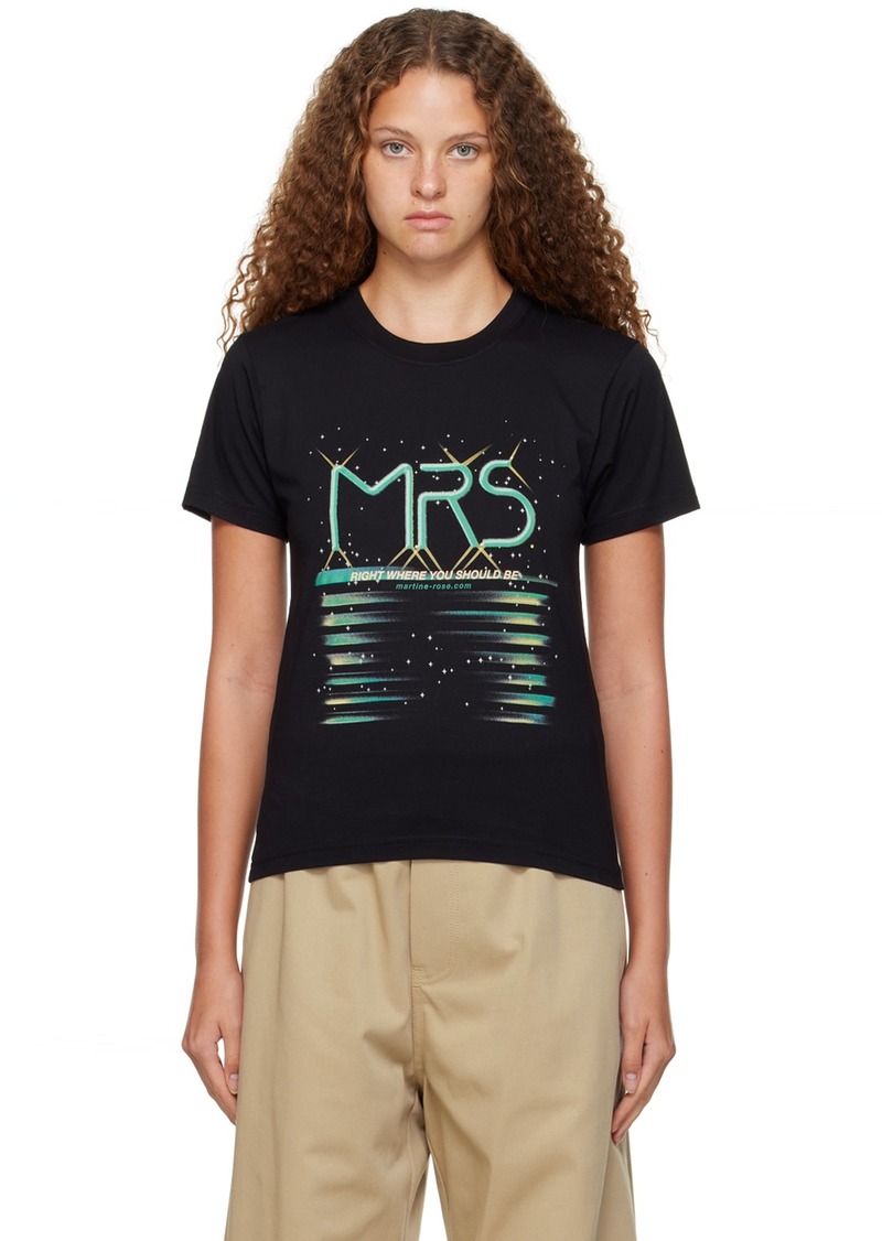 Martine Rose Black 'Right Where You Should Be' T-Shirt