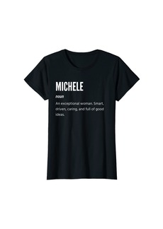 Michele Gifts Noun An Exceptional Woman T-Shirt