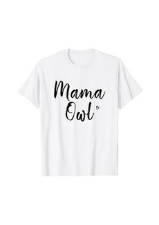 Mother Denim Mama Owl Shirt Cute Owl Mothers Day Gifts for Mom T-Shirt