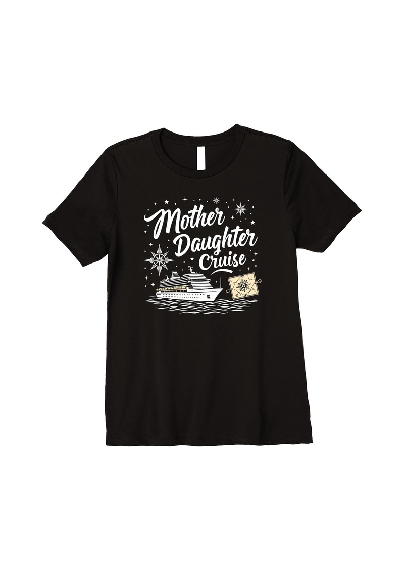 Mother Denim Mother Daughter Cruise Matching Mom Daughter Cruise Vacation Premium T-Shirt