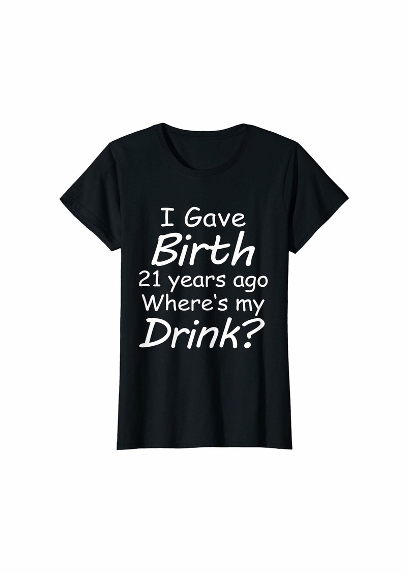 Mother Denim Womens 21st Birthday for Mom 21 year old Child Son Daughter T-Shirt