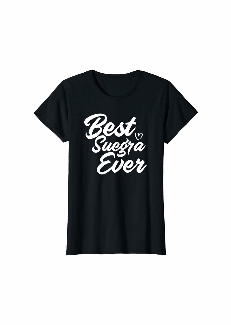 Mother Denim Womens Best Suegra Ever Mother In Law Mothers Day Spanish Funny T-Shirt