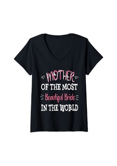 Mother Denim Womens Funny Mother of the Most Beautiful Bride Mother's Day Quote V-Neck T-Shirt